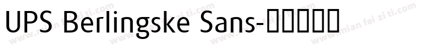 UPS Berlingske Sans字体转换